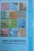 200 lat oświaty w Bronowicach Małych 1817-2017